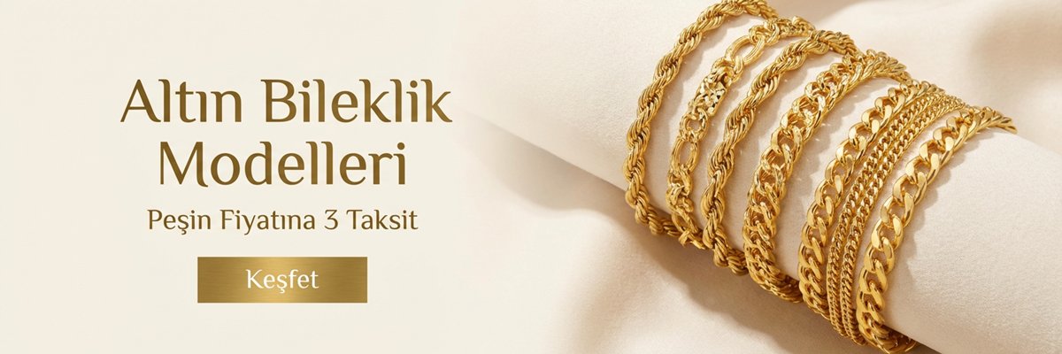 BİLEKLİK MODELLERİ